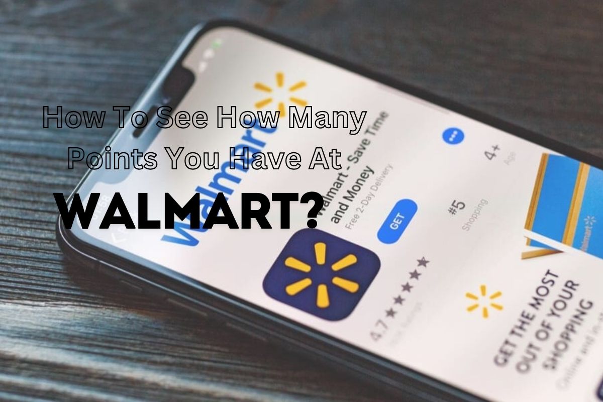 how to see how many points you have at walmart