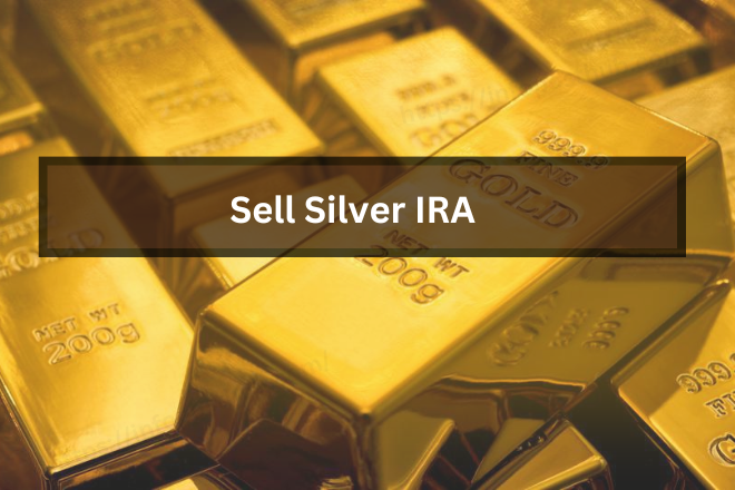 Sell Silver IRA