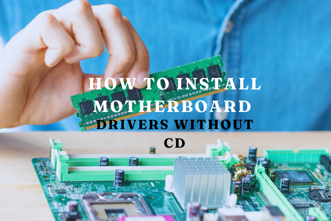 Motherboard driver without CD